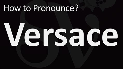 versace pronounce in hindi|How to pronounce Versace .